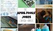 25+ Jokes 'Avril Fools pour enfants et adultes