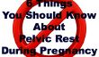 6 choses que vous devriez savoir à propos pelvienne Repos pendant la grossesse