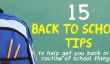 15 Conseils pratiques pour entrer dans la routine Retour à l'école
