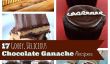 Décadents Idées de desserts: Recettes de 17 Ganache au chocolat