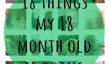 18 choses que mes 18 mois que fait