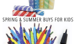 Le Best Buys printemps et en été pour les enfants!