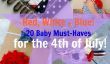 Toutes les activités rouge, blanc et bleu: 20 quatrième de Juillet incontournables pour bébé