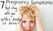 7 + Annoying laides symptômes de grossesse qui restent après bébé est né