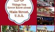10 choses que vous ne saviez pas à propos de Main Street, USA