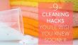 9 Hacks nettoyage Vous Wish You Knew Tôt