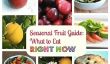 Guide Seasonal Fruit: Quel est dans la saison Right Now