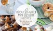 23 réduit culpabilité Mini Dessert Recettes