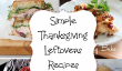 8 simples restes de Thanksgiving Recettes