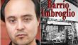 «Barrio Imbroglio» Auteur Daniel Cubias apporte Humour Latino littérature et le détective mondiale