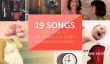19 Songs qui va vous faire à travers chaque Moment Parenting