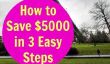 Comment économiser de 5000 $ en 3 étapes faciles