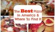 Les 10 meilleures villes en Amérique pour Pizza & où les trouver