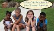 15 Fun Activités enfants pour Late Summer Ennui