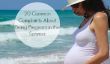 20 plaintes communs d'être enceinte à l'été