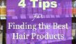 4 conseils pour trouver les meilleurs produits de cheveux
