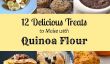 12 délicieuses friandises à faire à Quinoa Flour