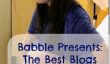 Babble Presents: les meilleurs blogs d'accoucher