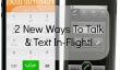 Utilisez votre téléphone durant un vol Avec In-Flight Talk & texte de Gogo