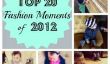 Top 20 Mode Moments de fougère de l'année 2012