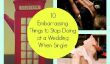 10 choses embarrassantes de cesser de faire à un mariage Lorsque Simple