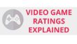 Jeux Vidéo Explications des évaluations