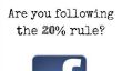 20 pour cent de la règle de Facebook: suivez-vous Il?