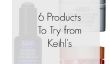 5 produits, vous devriez essayer de Keihl de