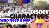 25 personnages Disney qui pourrait vraiment besoin d'une sieste