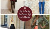 25 Conseils pour transformer votre Summer Style en automne Mode