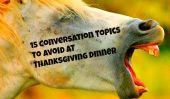 15 sujets de conversation à éviter au dîner de Thanksgiving