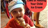 7 Lois de Murphy de nourrir votre enfant Ice Cream