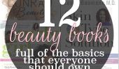 12 Basic Beauté Livres Vous devriez posséder
