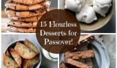 15 Flourless Desserts pour votre table de la Pâque!