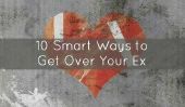 10 façons intelligentes pour obtenir plus de votre ex