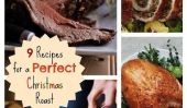 9 Recettes pour Perfect Rôtis de Noël: Tout ce que vous devez savoir, De Rib Roast pour longe de porc à la Turquie