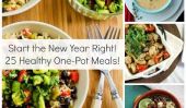 Commencez la nouvelle année Right!  25 repas sains One-Pot!
