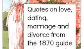 Réflexions sur l'Amour, Rencontres, Mariage et divorce de 1870