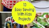 10 Easy Projets pour la couture avec vos enfants