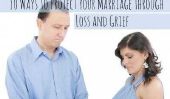 10 façons de protéger votre mariage par perte et le deuil