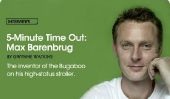 Max Barenbrug, inventeur de la Bugaboo, sur sa poussette statut élevé dans 5-Minute Time Out de Babble.