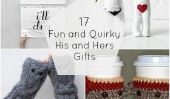 17 Fun et excentrique pour elle et lui Cadeaux
