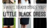 9 façons pour accessoiriser votre petite robe noire