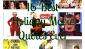 Le 16 Best Holiday Movie Quotes - jamais