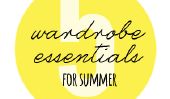 Une introduction et Mon Top 5 Essentials de garde-robe pour l'été