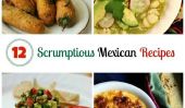 12 Recettes mexicaines Scrumptious pour Jour de l'Indépendance mexicaine