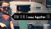 Comment être un Mini Hipster 101