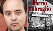 «Barrio Imbroglio» Auteur Daniel Cubias apporte Humour Latino littérature et le détective mondiale