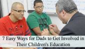 7 manières faciles papas peuvent participer à l'éducation de leurs enfants