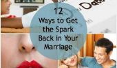 12 façons d'obtenir le Spark Retour dans votre mariage